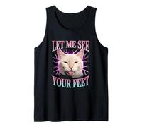 Déjame Ver Tus pies Gracioso Gato Ofensivo Meme Camiseta sin Mangas