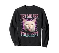 Déjame Ver Tus pies Gracioso Gato Ofensivo Meme Sudadera