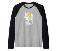 Dejar Camino Tomar Sendero Camiseta Manga Raglan