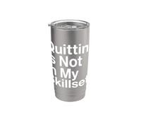 Dejar de fumar en el gimnasio no está en mis habilidades Fitness Motivación Vaso térmico de acero inoxidable de doble pared