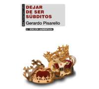 Dejar De Ser Súbditos (2ª Edición) (ebook)