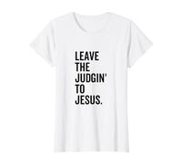 Dejar el Juicio a Jesús Divertida Cita Cristiana de la Biblia Camiseta gráfica económica, Mujer, Blanco, XL