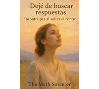 Dejé de buscar respuestas: Encontré paz al soltar el control (Cicatrices que hablan)