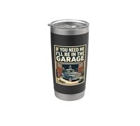 Dejé mi garaje para estar aquí Divertido entusiasta de coches mecánicos Vaso térmico de acero inoxidable de doble pared