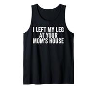 Dejé mi Pierna en casa de tu Madre, Gracioso amputado Camiseta sin Mangas