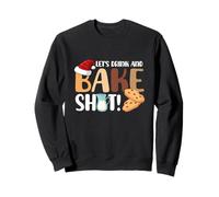 Deje Que beba y hornee Galletas navideñas para Adultos Sudadera