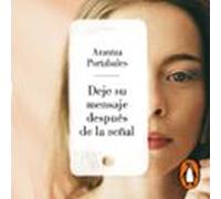 Deje Su Mensaje Después De La Señal (audiolibro)