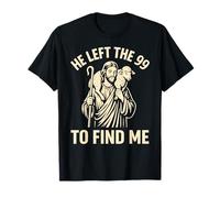 Dejó el 99 para encontrarme Christian Jesus Lost Sheep Parábola Camiseta