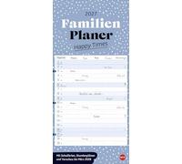 Deko-Familienplaner Happy Times 2027: Modern-minimalistisch mit grafischem Akzent: Der gute-Laune-Kalender für Familien mit 5 Spalten. Format 21 x 45 mit Monatskalendarium