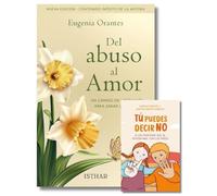 Del abuso al Amor: Un camino de liberación para sanar las heridas del abuso