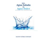 Del agua salada al agua dulce: Una historia de fe, familia y transformación