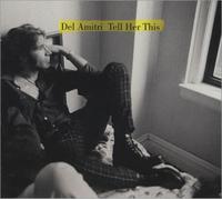 Del Amitri - Tell Her This / Food for Songs