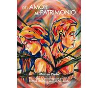 Del amor al patrimonio: 1 (Autor)