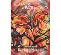 Del Amor Al Patrimonio