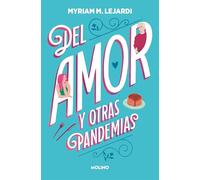 Del amor y otras pandemias (Ficción crossover)