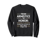 Del Armisticio al Honor Celebrando el Día de los Veteranos Veteranos Sudadera