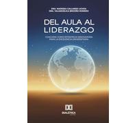 Del aula al liderazgo: Coaching como estrategia innovadora para la excelencia universitaria