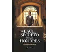 Del Baúl Secreto de los Hombres