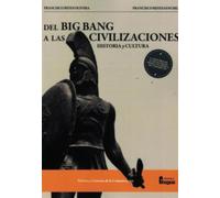 Del Big Bang a las civilizaciones. Historia y cultura: 205 (Biblioteca de Ciencias de la Comunicación)