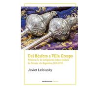 Del Bósforo a Villa Crespo: Primera ola de inmigración judeoespañola de Oriente a la Argentina (1876-1930)
