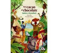 Del cacao al chocolate | Charo Pita