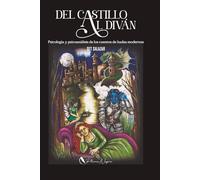 Del castillo al diván: psicología y psicoanálisis de los cuentos modernos de hadas