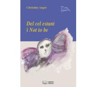 Del cel estant i Not to be