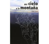 Del cielo a la montaña