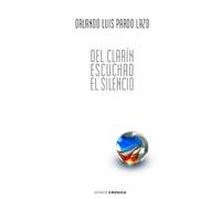 Del clarín escuchad el silencio: 59 poemas de amor y una canción contrarrevolucionaria