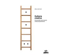 DEL CORRAL A. - Guitarra Creativa (Guia para la improvisacion y el acompañamiento)
