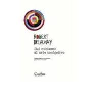 Del Cubismo Al Arte Inobjetivo