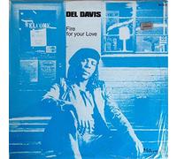 Del Davis - Fire For Your Love / The Soul Of American Woman