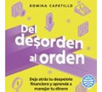 Del Desorden Al Orden (audiolibro)