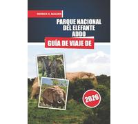DEL ELEFANTE ADDO Guía de viaje 2026: Explorando safaris de fauna, rutas de observación de las Big Five, cosas que hacer, mapas detallados y consejos para visitantes en Sudáfrica