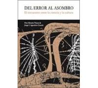 Del Error Al Asombro