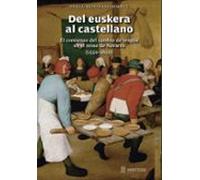 Del Euskera al Castellano