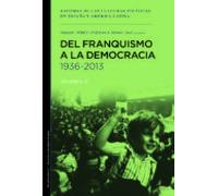 Del Franquismo A La Democracia 1936-2013
