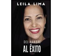 Del hambre al éxito