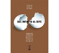 Del infinito Al Bife (ENSAYO FILOSOFICO)