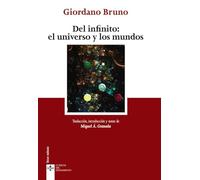 Del Infinito: el universo y los mundos (Clásicos - Clásicos del Pensamiento)