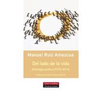 Del Lado De La Vida: Antología Poética [1974-2014]