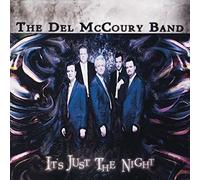 Del Mccoury Band - It's Just The Night