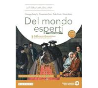 Del mondo esperti. Ediz. Bianca. Con Leopardi. Per le Scuole superiori. Con e-book. Con espansione online (Vol. 2)