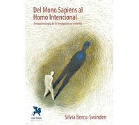 Del Mono Sapiens al Homo Intencional: Fenomenología de la revolución no violenta