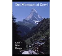 Del Montsant al Cerví: Arxius de muntanya 1a part (1980-1994)