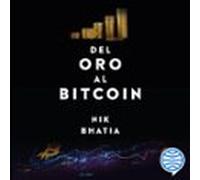Del oro al Bitcoin