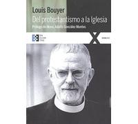 Del Protestantismo A La Iglesia