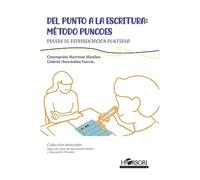 DEL PUNTO A LA ESCRITURA: MÉTODO PUNCOES: Prueba de representación punteada: 89 (Manuales)