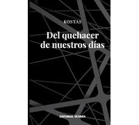 Del quehacer de nuestros días