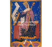 DEL REGNO AL IMPERIUM URRACA LA REINA POR LETICIA DURÁN NOVAS HISTORIADORA